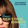 Where'd You Go, Bernadette